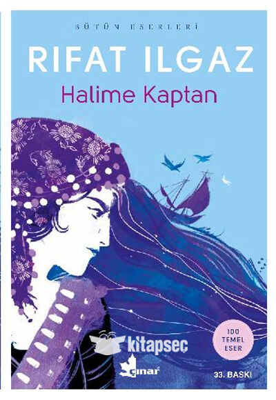 Halime Kaptan - Rıfat Ilgaz - Çınar Yayınları