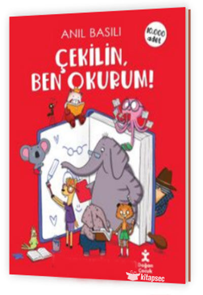 Çekilin Ben Okurum - Anıl Basılı - Doğan Çocuk