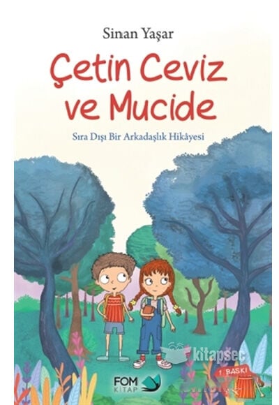 Çetin Ceviz ve Gözlüklü Çocuk - Sinan Yaşar - FOM Kitap