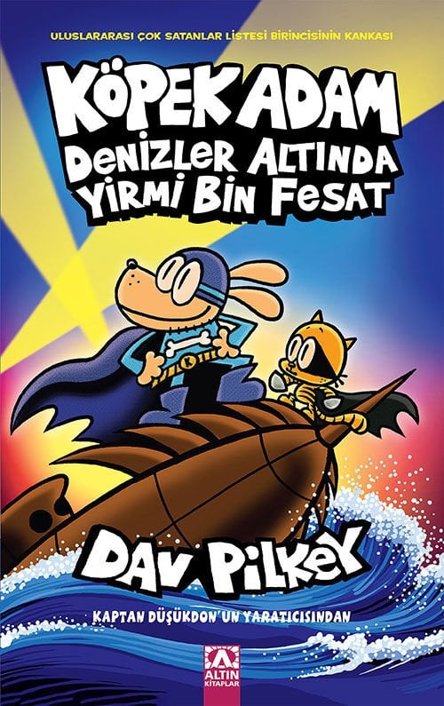 Köpek Adam 11 - Denizler Altında Yirmi Bin Fesat - Dav Pilkey - Altın Kitaplar Yayınevi