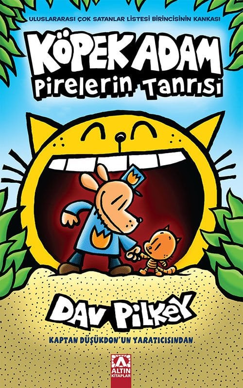 Köpek Adam 5 - Pirelerin Tanrısı - Dav Pilkey - Altın Kitaplar Yayınevi
