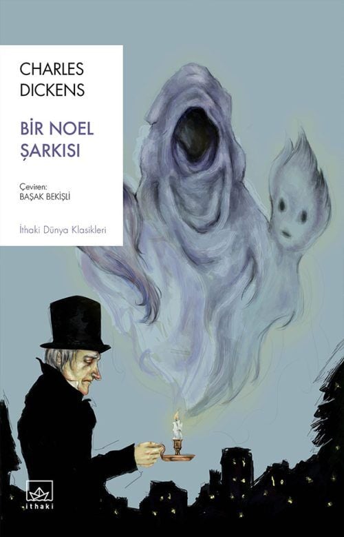 Bir Noel Şarkısı - Charles Dickens -  İthaki Yayınları