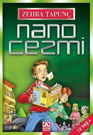 Nano Cezmi - Zehra Tapunç - Altın Kitaplar Yayınevi