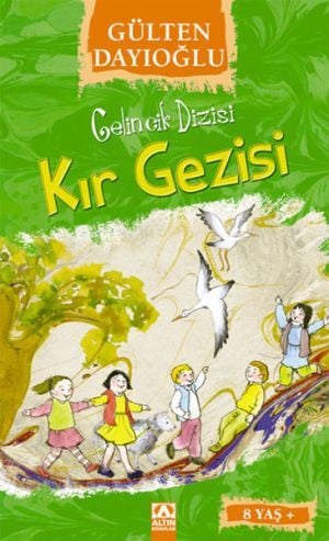 Kır Gezisi - Gelincik Dizisi - Gülten Dayıoğlu - Altın Kitaplar Yayınevi