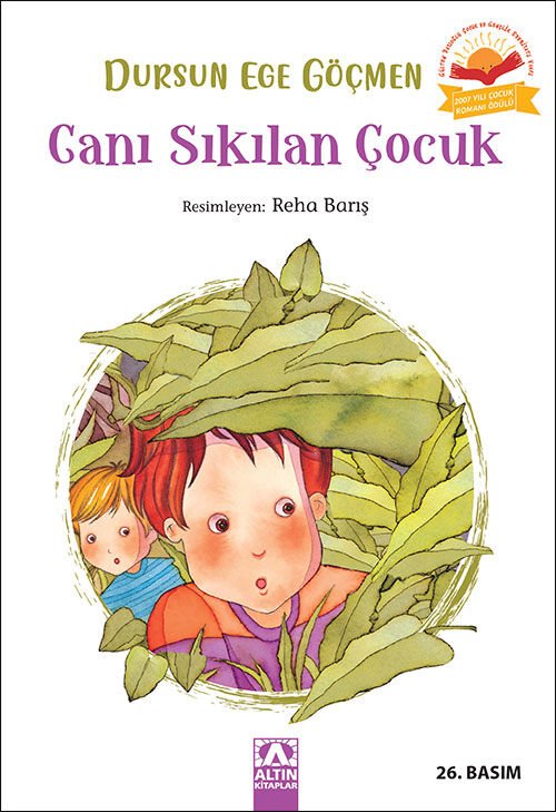 Canı Sıkılan Çocuk - Dursun Ege Göçmen - Altın Kitaplar Yayınevi